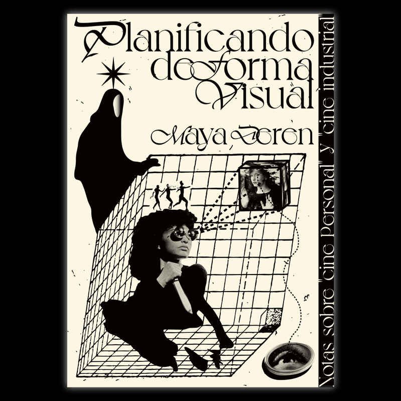 Planificando de forma visual de Maya Deren